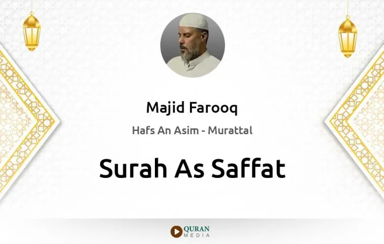 Surah As-Saffat MP3 Majid Farooq