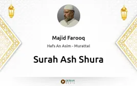 Surah Ash-Shura by Majid Farooq download & Listen