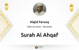 Surah Al-Ahqaf by Majid Farooq download & Listen