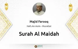 Surah Al-Maidah by Majid Farooq download & Listen