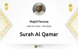 Surah Al-Qamar by Majid Farooq download & Listen