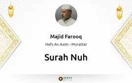 Surah Nuh by Majid Farooq download & Listen