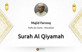 Surah Al-Qiyamah by Majid Farooq download & Listen