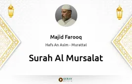 Surah Al-Mursalat by Majid Farooq download & Listen