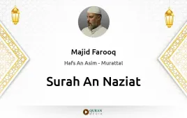 Surah An-Naziat by Majid Farooq download & Listen