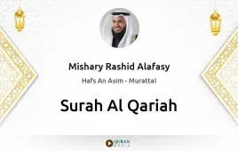 Surah Al-Qariah by Mishary Rashid Alafasy download & Listen