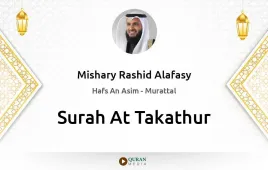 Surah At-Takathur by Mishary Rashid Alafasy download & Listen