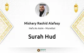 Surah Hud by Mishary Rashid Alafasy download & Listen