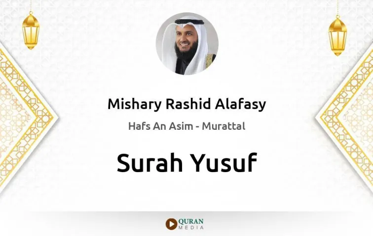 Surah Yusuf MP3 Mishary Rashid Alafasy