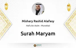 Surah Maryam by Mishary Rashid Alafasy download & Listen