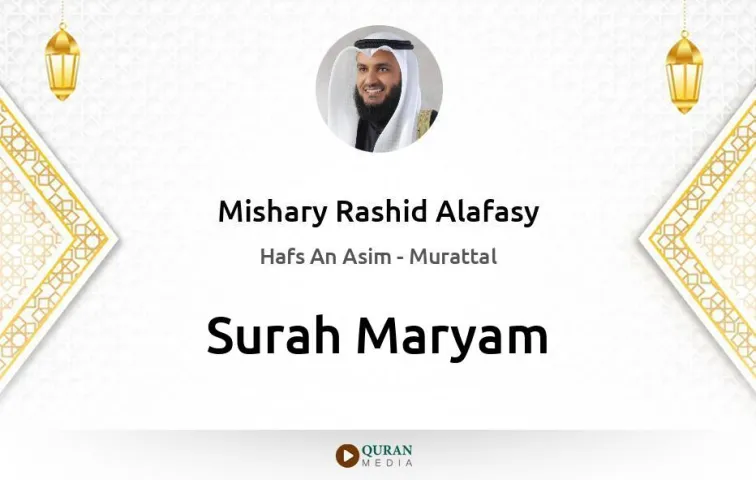 Surah Maryam MP3 Mishary Rashid Alafasy