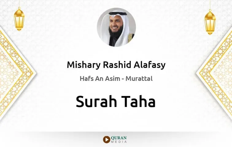 Surah Taha MP3 Mishary Rashid Alafasy