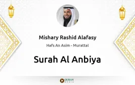 Surah Al-Anbiya by Mishary Rashid Alafasy download & Listen