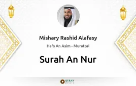 Surah An-Nur by Mishary Rashid Alafasy download & Listen