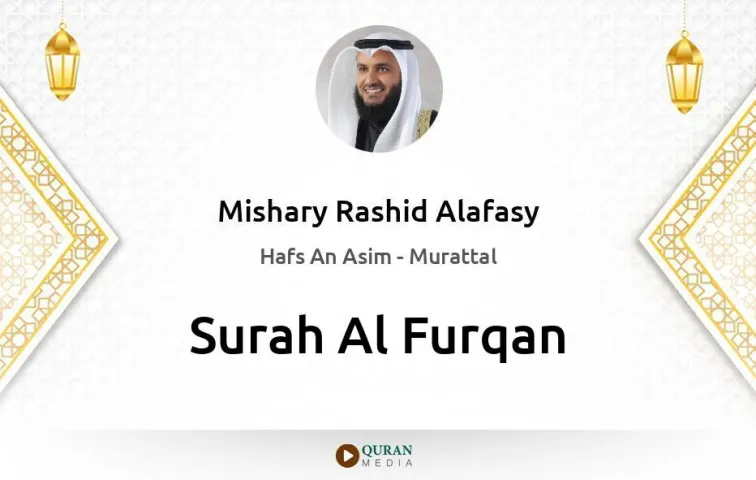 Surah Al-Furqan MP3 Mishary Rashid Alafasy