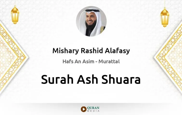 Surah Ash-Shuara MP3 Mishary Rashid Alafasy