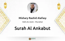 Surah Al-Ankabut by Mishary Rashid Alafasy download & Listen