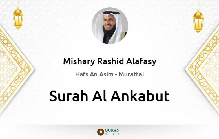 Surah Al-Ankabut MP3 Mishary Rashid Alafasy