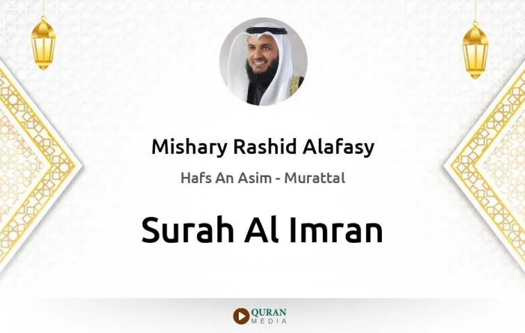 Surah Al-Imran MP3 Mishary Rashid Alafasy