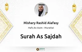 Surah As-Sajdah by Mishary Rashid Alafasy download & Listen