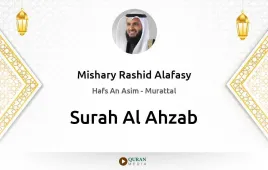 Surah Al-Ahzab by Mishary Rashid Alafasy download & Listen