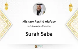 Surah Saba by Mishary Rashid Alafasy download & Listen