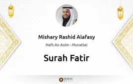 Surah Fatir by Mishary Rashid Alafasy download & Listen