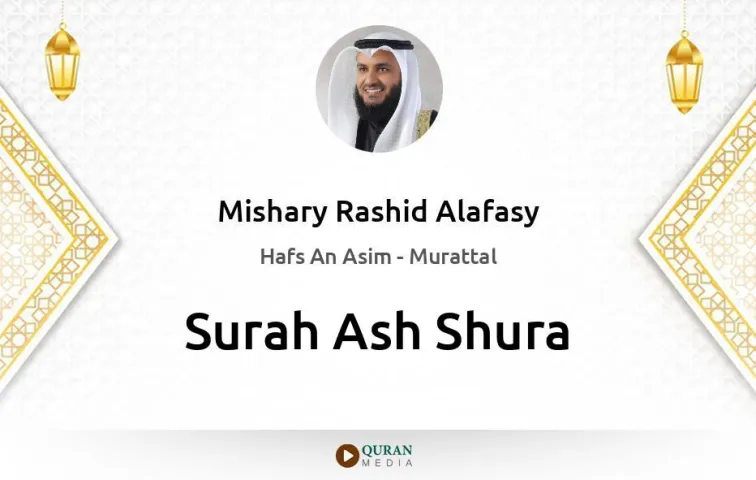 Surah Ash-Shura MP3 Mishary Rashid Alafasy