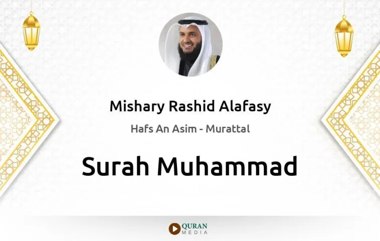 Surah Muhammad MP3 Mishary Rashid Alafasy