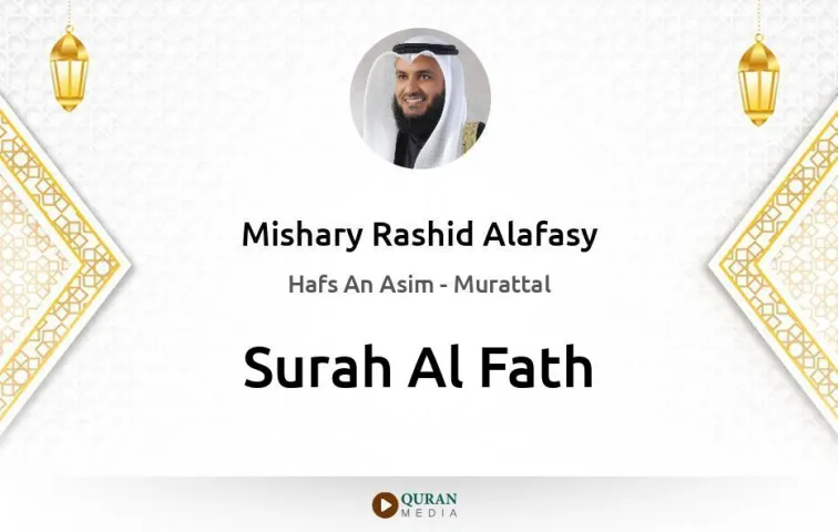 Surah Al-Fath MP3 Mishary Rashid Alafasy