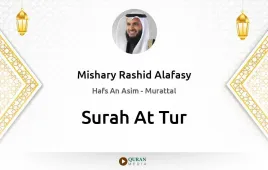 Surah At-Tur by Mishary Rashid Alafasy download & Listen