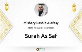 Surah As-Saf by Mishary Rashid Alafasy download & Listen