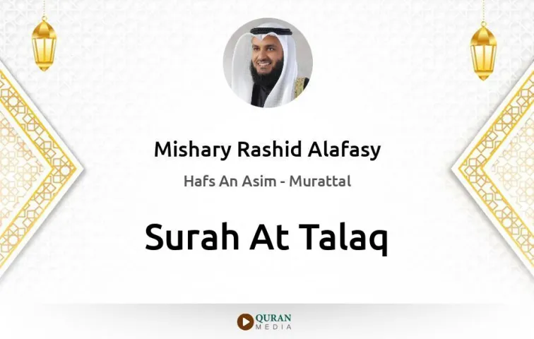 Surah At-Talaq MP3 Mishary Rashid Alafasy