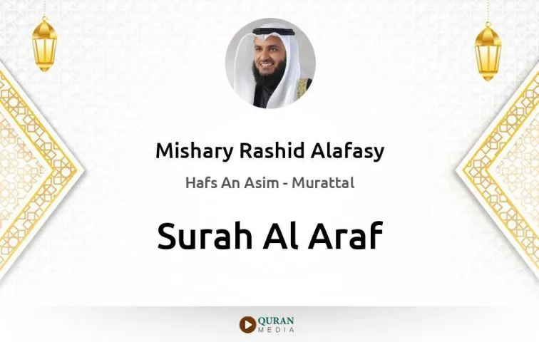 Surah Al-Araf MP3 Mishary Rashid Alafasy