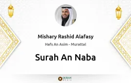 Surah An-Naba by Mishary Rashid Alafasy download & Listen