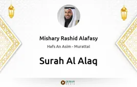 Surah Al-Alaq by Mishary Rashid Alafasy download & Listen