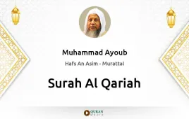 Surah Al-Qariah by Muhammad Ayoub download & Listen