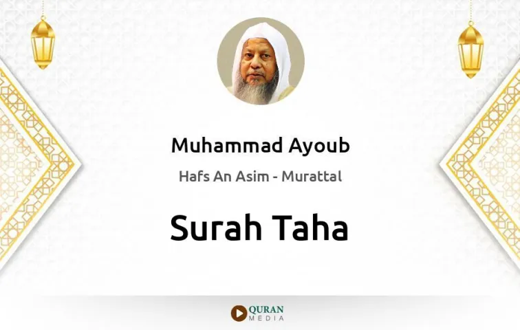 Surah Taha MP3 Muhammad Ayoub