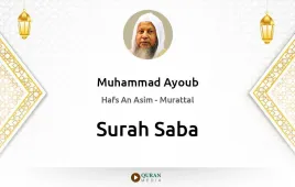 Surah Saba by Muhammad Ayoub download & Listen