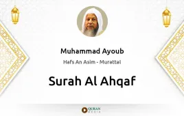 Surah Al-Ahqaf by Muhammad Ayoub download & Listen