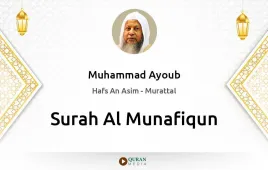 Surah Al-Munafiqun by Muhammad Ayoub download & Listen