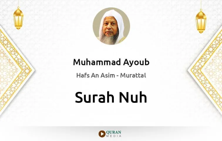 Surah Nuh MP3 Muhammad Ayoub