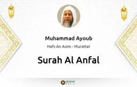 Surah Al-Anfal by Muhammad Ayoub download & Listen