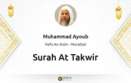 Surah At-Takwir by Muhammad Ayoub download & Listen