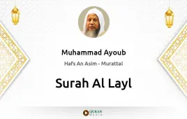 Surah Al-Layl by Muhammad Ayoub download & Listen