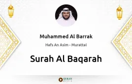 Surah Al-Baqarah by Muhammed Al Barrak download & Listen