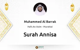 Surah Annisa by Muhammed Al Barrak download & Listen