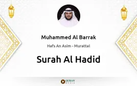 Surah Al-Hadid by Muhammed Al Barrak download & Listen