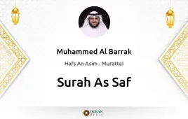 Surah As-Saf by Muhammed Al Barrak download & Listen