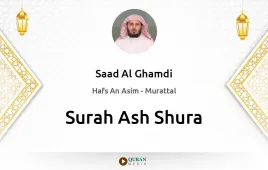 Surah Ash-Shura by Saad Al Ghamdi download & Listen